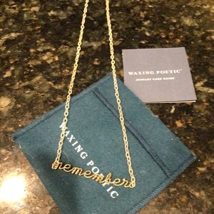 Waxing Poetic Script Remember Necklace